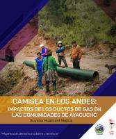 Camisea en los Andes. Impactos de los ductos de gas en las comunidades de Ayacucho