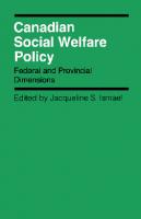 Canadian Social Welfare Policy: Federal and Provincial Dimensions
 9780773561236