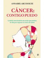 Cáncer: contigo puedo (Psicología y salud) (Spanish Edition)
 9788491642763