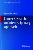 Cancer Research: An Interdisciplinary Approach
 3031324579, 9783031324574