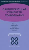 Cardiovascular Computed Tomography (Oxford Specialist Handbooks in Cardiology) [2 ed.]
 2019950134, 0198809271, 9780198809272