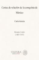 Cartas de relacion de la Conquista de México - Carta tercera