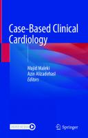 Case-Based Clinical Cardiology [1st ed.]
 9781447174950, 144717495X, 9781447174967