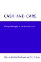 Cash and care: Policy challenges in the welfare state
 9781847421661