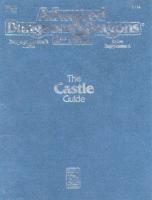 Castle Guide (Advanced Dungeons & Dragons, 2nd Edition, Dungeon Master's Guide Rules Supplement 2114 DMGR2) (Advanced Dungeons and Dragons) [2 ed.]
 0880388374, 9780880388375