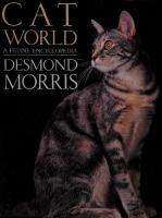 Cat world : a feline encyclopedia
 9780091820305, 0091820308