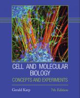 Cell and Molecular Biology. Concepts and Experiments [7 ed.]