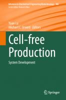 Cell-free Production: System Development (Advances in Biochemical Engineering/Biotechnology, 186)
 3031430247, 9783031430244