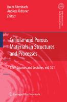 Cellular and Porous Materials in Structures and Processes (CISM International Centre for Mechanical Sciences, 521)
 3709102960, 9783709102961