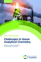 Challenges in Green Analytical Chemistry [2 ed.]
 1788015371, 9781788015370