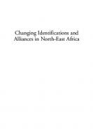 Changing Identifications and Alliances in North-east Africa: Volume I: Ethiopia and Kenya
 9781845459574