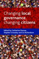 Changing local governance, changing citizens
 9781847422194