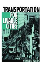 Chapter 1: The Crisis of U.S. Cities and Metropolitan Areas An Overview - Transportation for Livable Cities
 9781351318143, 1351318144