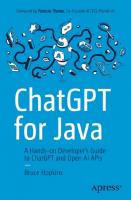 ChatGPT for Java A Hands-on Developers Guide to ChatGPT and Open AI APIs