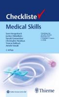 Checkliste Medical Skills (Checklisten Medizin) [2. unveränderte ed.]
 3132430250, 9783132430259
