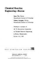 Chemical Reaction Engineering—Boston
 9780841207325, 9780841209206, 0-8412-0732-1