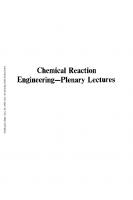 Chemical Reaction Engineering—Plenary Lectures
 9780841207936, 9780841210547, 0-8412-0793-3