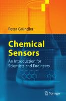 Chemical Sensors: An Introduction for Scientists and Engineers
 3540457429, 9783540457428