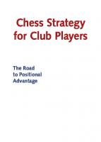 Chess Strategy for Club Players [Paperback ed.]
 9056912682, 9789056912680