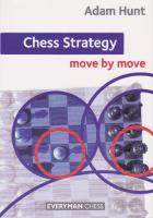 Chess strategy : move by move
 9781857449976, 1857449975
