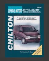 Chiltons GM Astro-Safari 1985-96 Repair Manual [28100]
 0801988268, 9780801988264