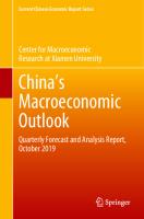 Chinaʼs Macroeconomic Outlook: Quarterly Forecast and Analysis Report, October 2019 (Current Chinese Economic Report Series)
 9811532222, 9789811532221