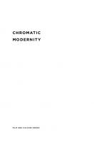 Chromatic Modernity: Color, Cinema, and Media of the 1920s
 9780231542289