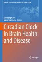 Circadian Clock in Brain Health and Disease (Advances in Experimental Medicine and Biology, 1344)
 3030811468, 9783030811464