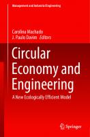 Circular Economy and Engineering: A New Ecologically Efficient Model (Management and Industrial Engineering)
 303043043X, 9783030430436