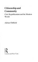 Citizenship and Community: Civic Republicanism and the Modern World
 0415048753