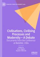 Civilisations, Civilising Processes and Modernity – A Debate: Documents from the Conference at Bielefeld, 1984
 3030803783, 9783030803780