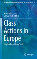 Class Actions in Europe: Holy Grail or a Wrong Trail? [1 ed.]
 3030730352, 9783030730352