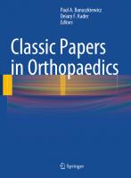 Classic Papers in Orthopaedics [1 ed.]
 9781447154518, 1447154517