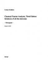 Classical Fourier Analysis, Third  Edition [3rd Ed] (Instructor Solution Manual, Solutions) [3, 3rd ed]
 9781493911936, 1493911937
