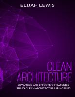 Clean Architecture Advanced and Effective Strategies Using Clean Architecture Principles
