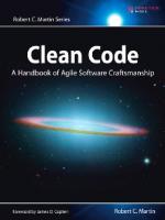 Clean Code: A Handbook of Agile Software Craftsmanship [1 ed.]
 0-13-235088-2,  978-0-13-235088-4