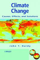 Climate Change: Causes, Effects, and Solutions
 0470850191, 9780470850190, 9780470864937