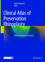 Clinical Atlas of Preservation Rhinoplasty: Steps for Surgeons in Training
 9783031299766, 9783031299773