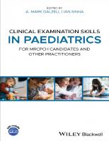 Clinical Examination Skills in Paediatrics: For MRCPCH Candidates and Other Practitioners [1st ed.]
 9781119238850