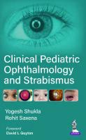Clinical Pediatric Ophthalmology and Strabismus
 9354653537, 9789354653537
