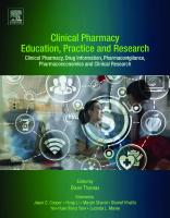 Clinical Pharmacy Education, Practice and Research: Clinical Pharmacy, Drug Information, Pharmacovigilance, Pharmacoeconomics and Clinical Research
 0128142766, 9780128142769