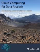 Cloud Computing for Data Analysis The missing semester of Data Science