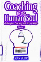 Coaching to the Human Soul - Vol 1