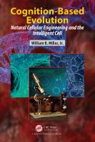 Cognition-Based Evolution: Natural Cellular Engineering and the Intelligent Cell
 1032261471, 9781032261478