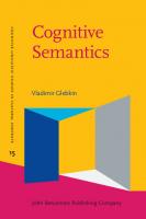 Cognitive Semantics: A cultural-historical perspective
 9789027247278, 9027247277