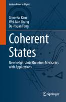 Coherent States: New Insights into Quantum Mechanics with Applications (Lecture Notes in Physics)
 3031207653, 9783031207655