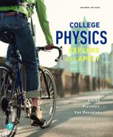 College physics explore and apply [Second ed.]
 9780134601823, 0134601823, 9780134683300, 0134683307, 9780134862910, 0134862910