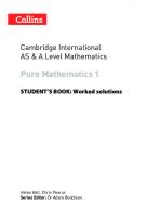 Collins Cambridge International AS & A Level Mathematics Pure Mathematics 1 Worked Solutions [First Edition]
 9780008257736