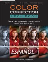 Color correction look book [1 ed.]
 9780321988188, 0321988183