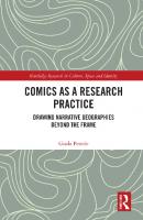 Comics as a Research Practice: Drawing Narrative Geographies Beyond the Frame [1 ed.]
 0367524651, 9780367524654